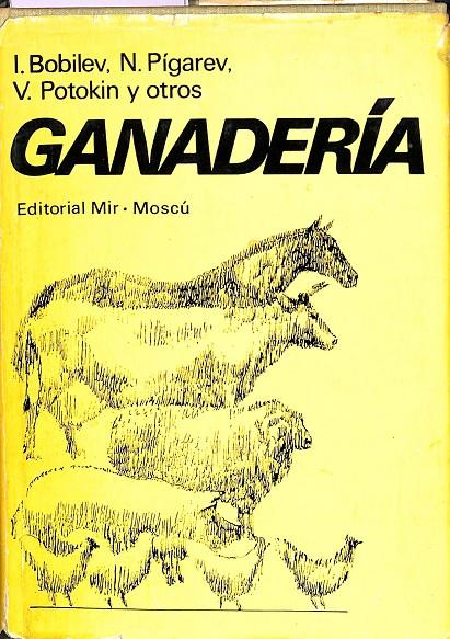 GANADERÍA | I. BOBILEV, N. PÍGAREVM V. OITIKIN Y OTROS