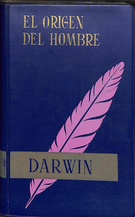 EL ORIGEN DEL HOMBRE | DARWIN