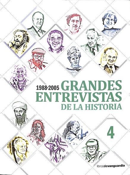 GRANDES ENTREVISTAS DE LA HISTORIA Nº 4 (1988-2005) | 9788416372218 | V.V.A