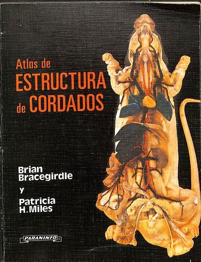 ATLAS DE ESTRUCTURA DE CORDADOS | BRIAN BRECEGIRDLE Y PATRICIA H.MILES