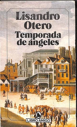 TEMPORADA DE ÁNGELES | LISANDRO OTERO