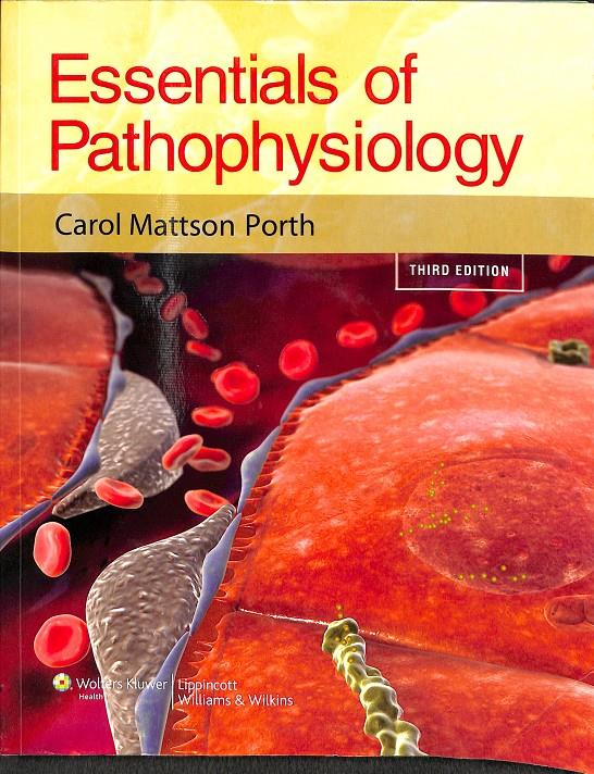 ESSENTIALS OF PATHOPHYSIOLOGY - (INGLÉS) | 9781582557243 | CAROL MATTSON PORTH