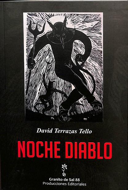 NOCHE DIABLO | DAVID TERRAZAS TELLO