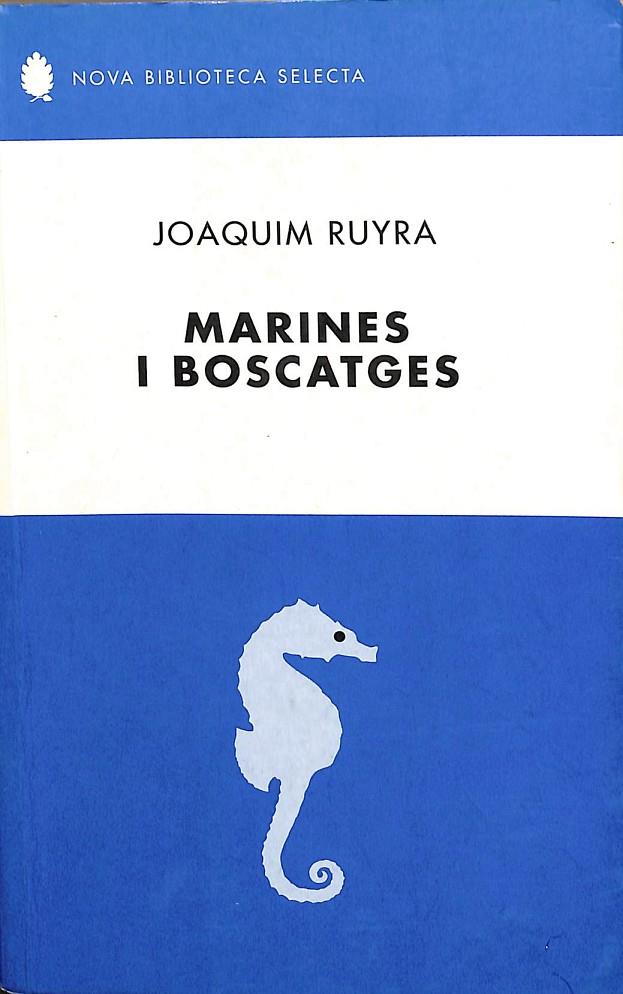 MARINES I BOSCATGES - APLEC DE NARRACIONS (CATALÁN) | RUYRA, JOAQUIM