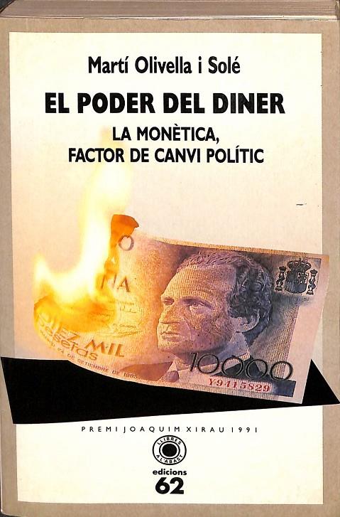 EL PODER DEL DINER (CATALÁN) | OLIVELLA I SOLÉ, MARTÍ