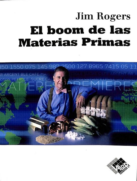 EL BOOM DE LAS MATERIAS PRIMAS | ROGERS, JIM