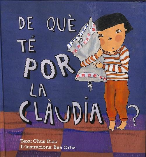 DE QUE TE POR LA CLAUDIA? (CATALÁN) | CHUS GARCIA