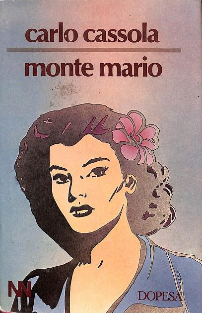 MONTE MARIO | CARLO CASSOLA