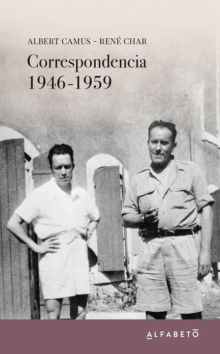 CORRESPONDENCIA 1946-1959 | CAMUS, ALBERT/CHAR, RENÉ