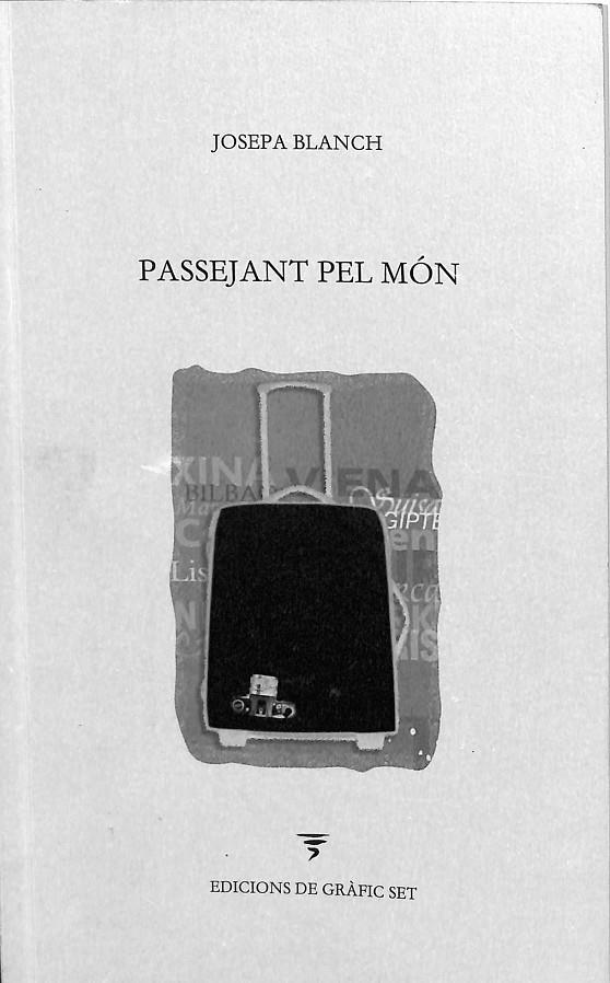 PASSEJANT PEL MÓN (CATALÁN) | JOSEPA BLANCH