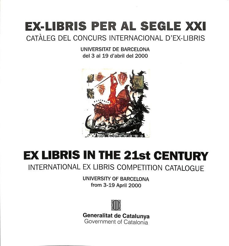 EX-LIBRIS PER AL SEGLE XXI. CATÀLEG DEL CONCURS INTERNACIONAL D'EX-LIBRIS (CATALÁN) | GENERALITAT DE CATALUNYA