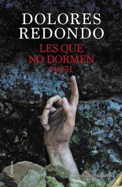 LES QUE NO DORMEN NASH (CATALÁN) | REDONDO, DOLORES