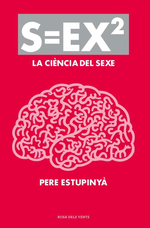 S=EX2 (CATALÁN) | 9788401388613 | ESTUPINYÀ, PERE