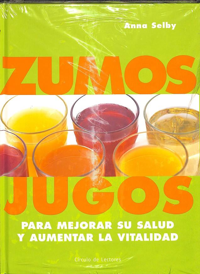 ZUMOS JUGOS - (PRECINTADO) | 9788422687085 | ANNA SELBY