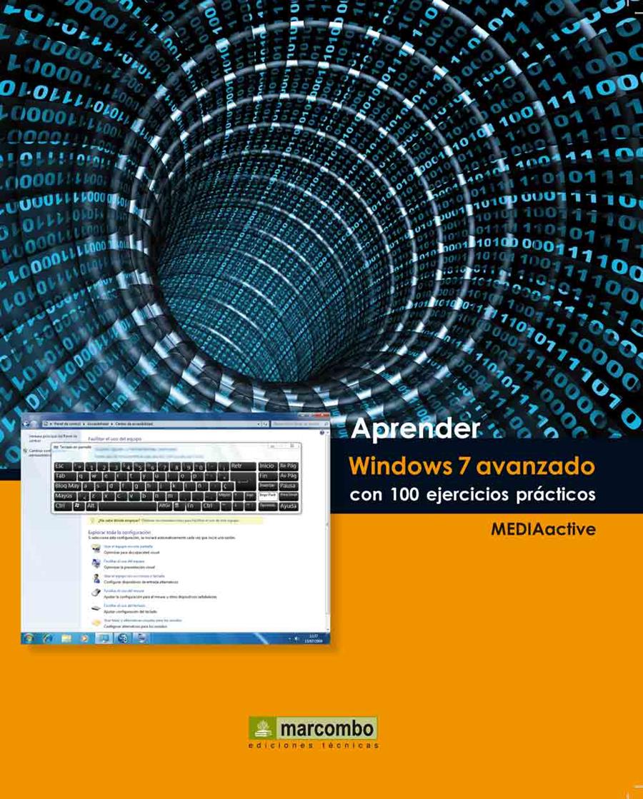 APRENDER WINDOWS LIVE CON 100 EJERCICIOS PRÁCTICOS | MEDIAACTIVE