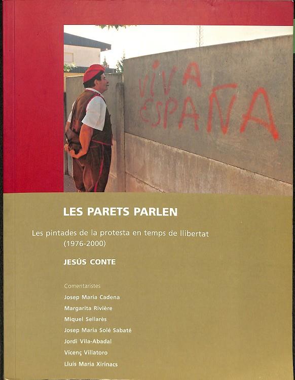 LES PARETS PARLEN - 1976-200 (CATALÁN) | JESÚS CONTÉ