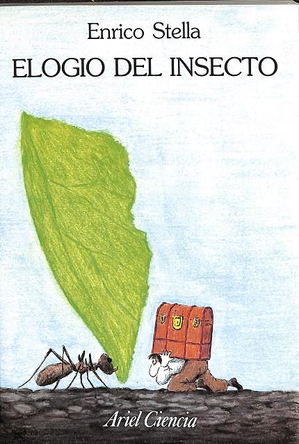 ELOGIO DEL INSECTO | ENRICO STELLA