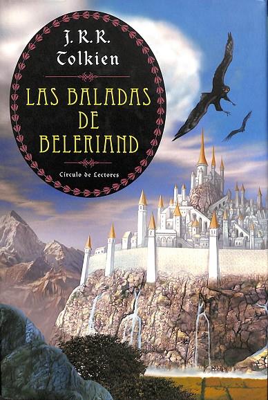 LAS BALADAS DE BALERIAND | T.T.T. TOLKIEN