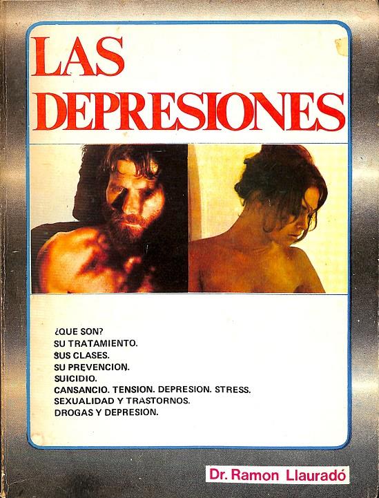 LAS DEPRESIONES | 9788420301198 | LLAURADÓ MORA, RAMÓN