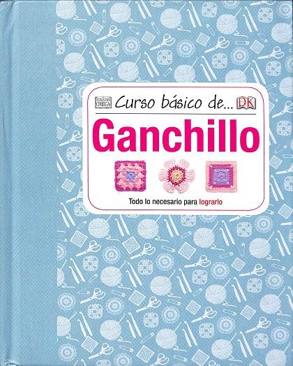 CURSO BÁSICO DE... GANCHILLO | JOHNS, SUSIE