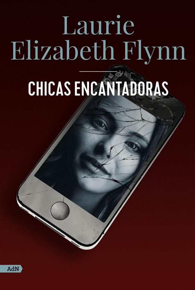 CHICAS ENCANTADORAS (ADN) | FLYNN, LAURIE ELIZABETH