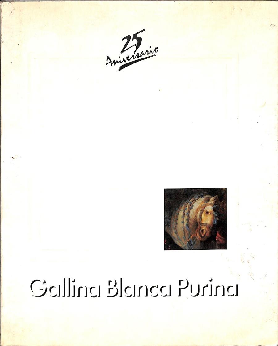 GALLINA BLANCA PURINA - 25 ANIVERSARIO | ANA MARÍA DÁVILA