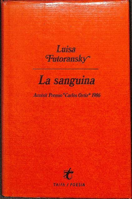 LA SANGUINA | LUISA FUTORANSKY