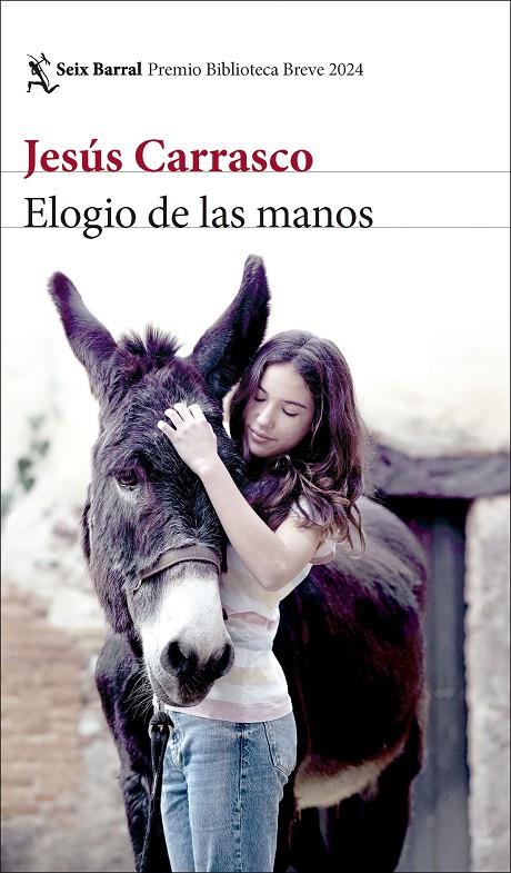 ELOGIO DE LAS MANOS | CARRASCO, JESÚS