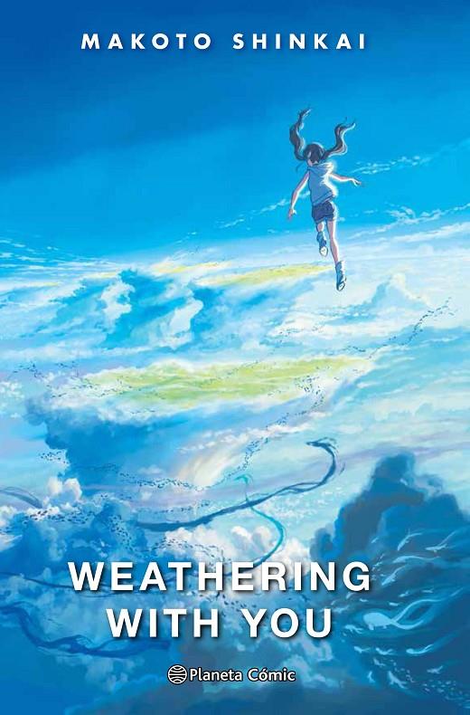 WEATHERING WITH YOU  | SHINKAI, MAKOTO