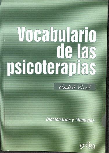 VOCABULARIO DE LAS PSICOTERAPIAS | VIREL, ANDRÉ