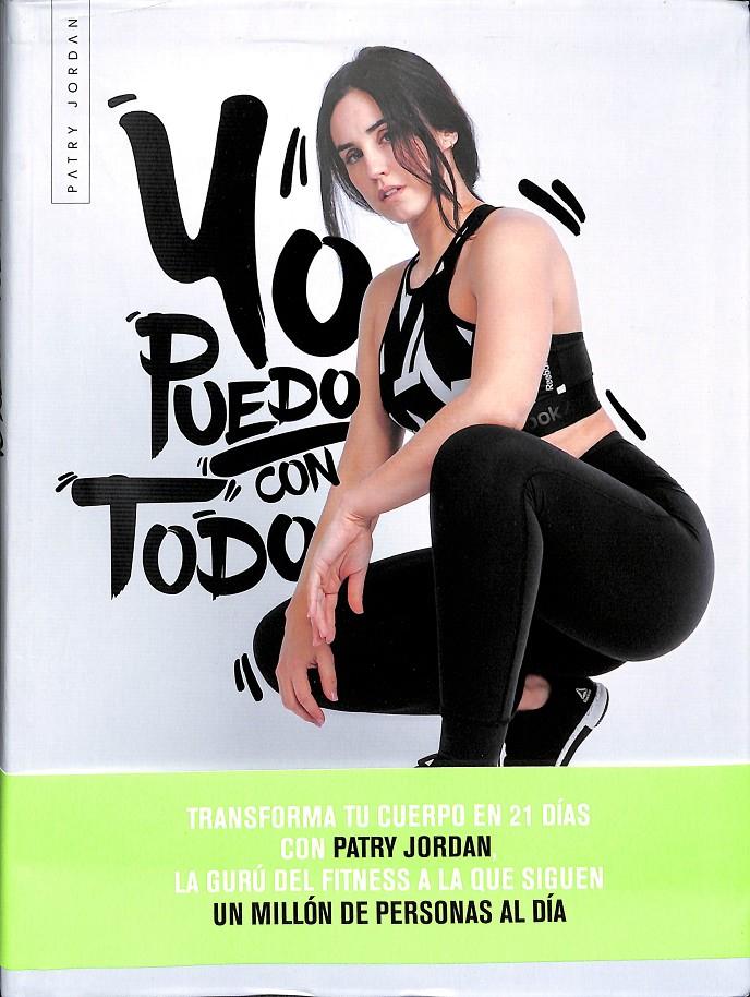 YO PUEDO CON TODO | 9788408205685 | JORDAN, PATRY