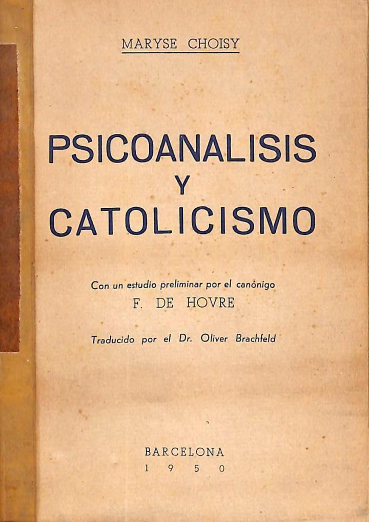 PSICOANÁLISIS Y CATOLICISMO | MARYSE CHOSY