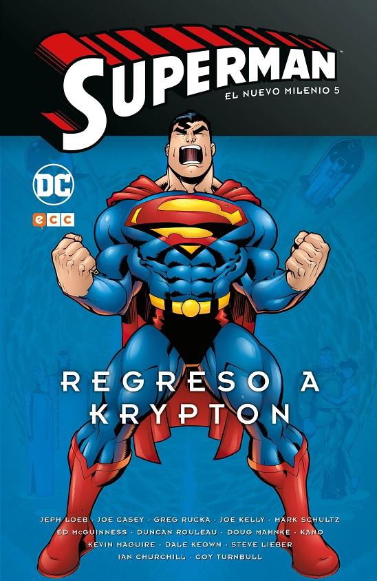 SUPERMAN: EL NUEVO MILENIO NÚM. 05  REGRESO A KRYPTON | 9788417787042 | LOEB, JEPH / MOENCH, DOUG / CHURCHILL, IAN / KELLY, JOE / CASEY, JOE