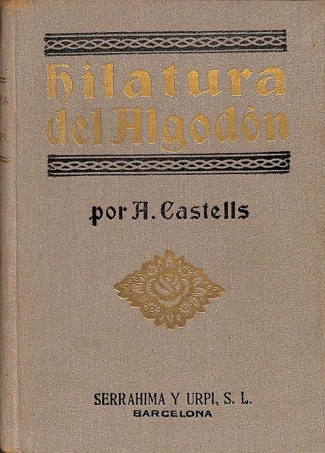 HILATURA DE ALGODÓN | A. CASTELLS