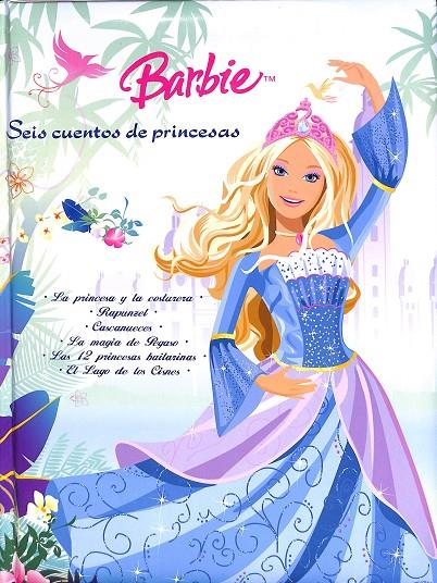 BARBIE. SEIS CUENTOS DE PRINCESAS. | V.V.A