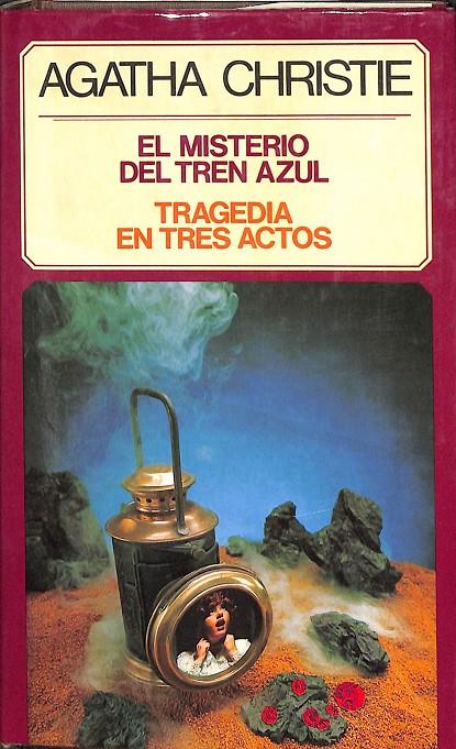 EL MISTERIO DEL TREN AZUL TRAGEDIA EN TRES ACTOS | AGATHA CHRISTIE