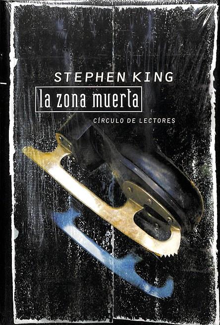 LA ZONA MUERTA - PRECINTADO | 9788467207064 | STEPHEN KING