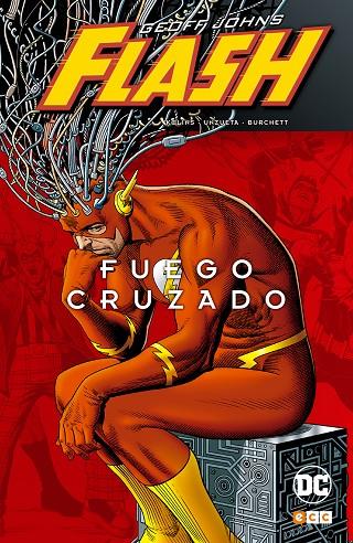 FLASH DE GEOFF JOHNS: FUEGO CRUZADO | JOHNS, GEOFF