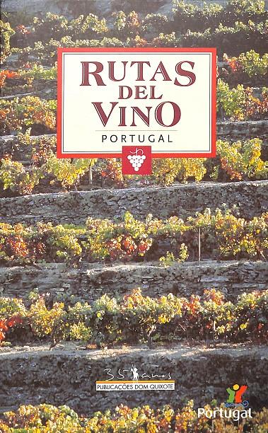 RUTAS DEL VINO PORTUGAL | 9789722019392 | DUARTE CALVAO