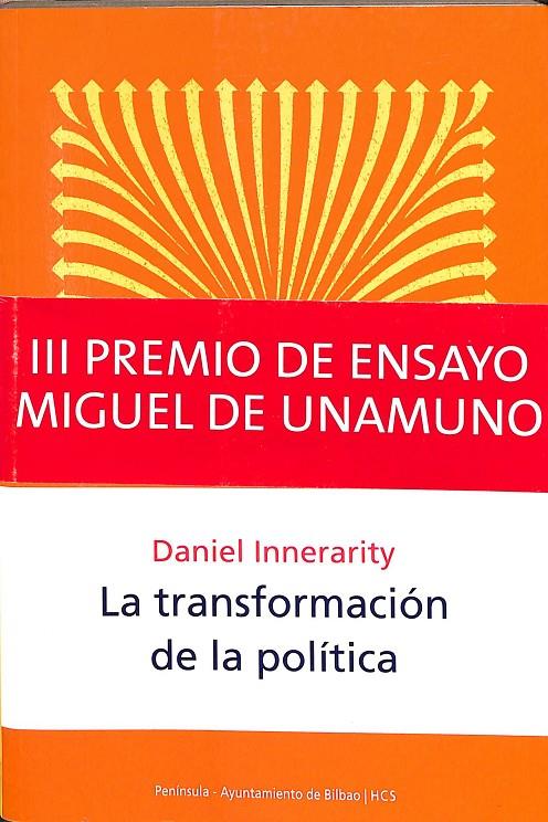 LA TRANSFORMACIÓN DE LA POLÍTICA | INNERARITY, DANIEL