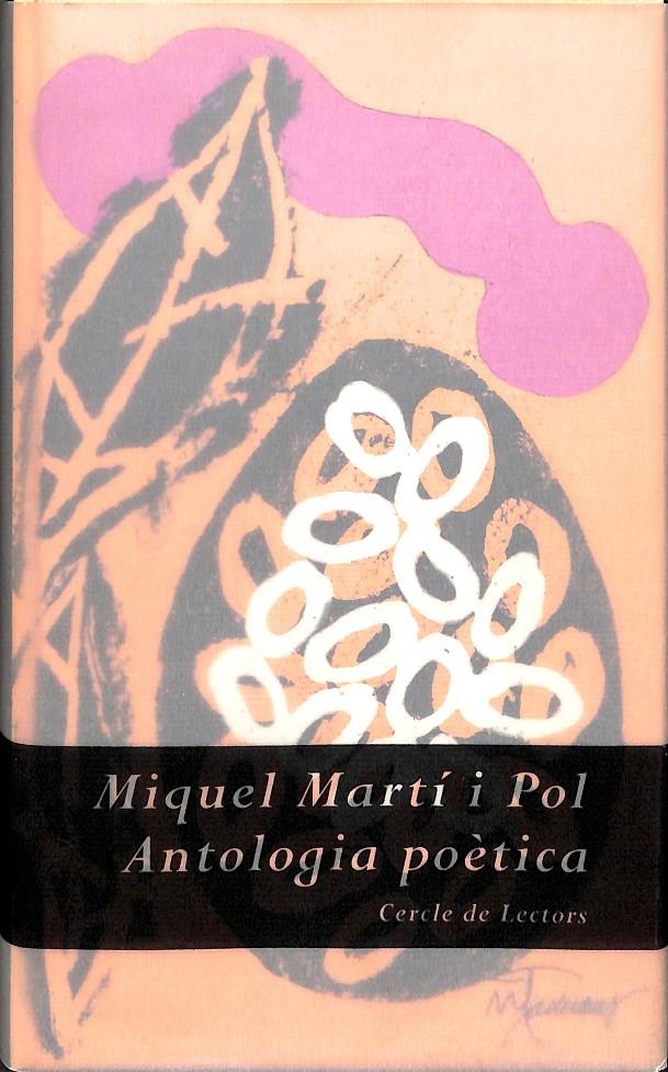 MIQUEL MARTÍ I POL ANTOLOGIA POÈTICA (CATALÁN) | 9788422678878 | MIQUEL MARTÍ I POL