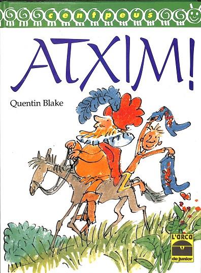 ATXIM! (CATALÁN) | QUENTIN BLAKE