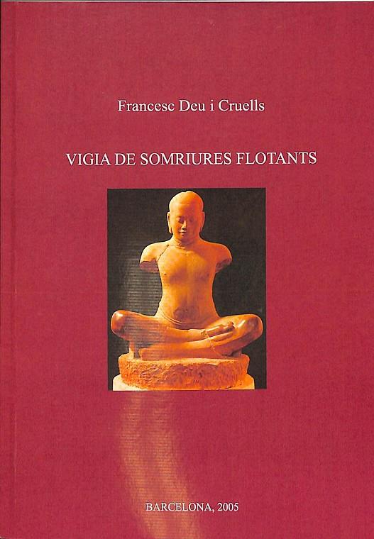 VIGIA DE SOMRIURES FLOTANTS  (CATALÁN) | FRANCESC DEU I CRUELLS 