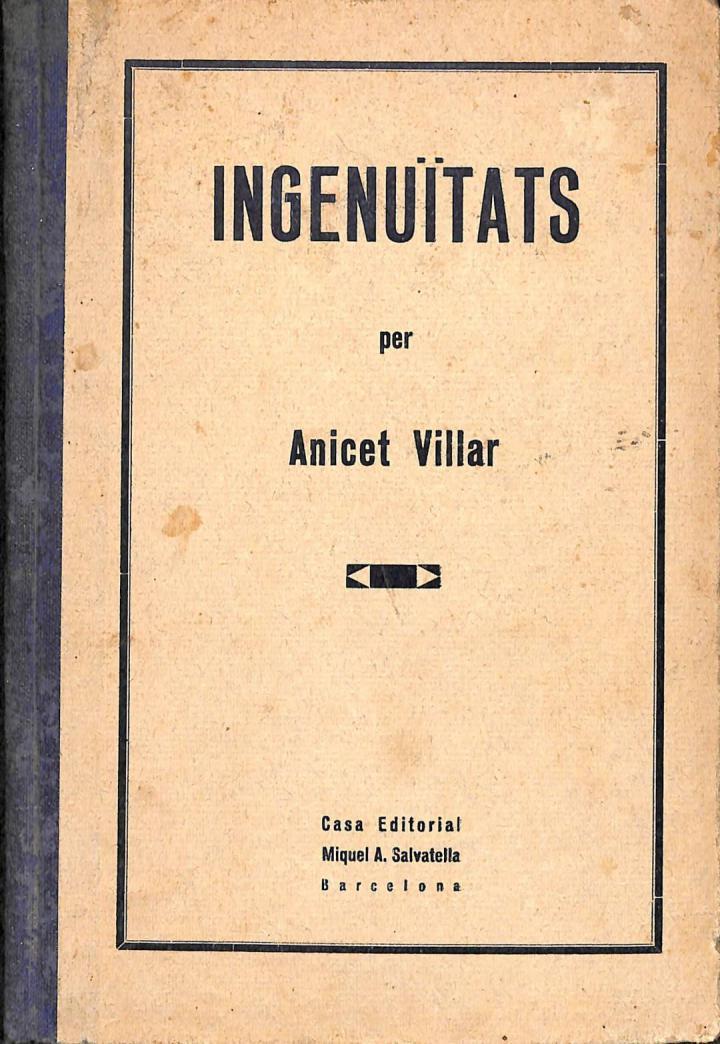 INGENUÏTATS  PRIMER LLIBRE DE LECTURES CORRENT ANY 1937 (CATALÁN). | ANICET VILLAR