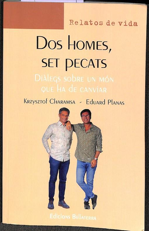 DOS HOMES, SET PECATS (CATALÁN)