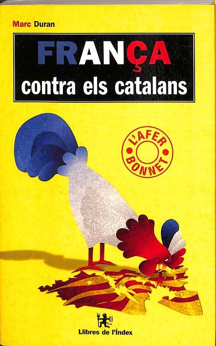 FRANÇA CONTRA ELS CATALANS (CATALÁN) | DURAN, MARC