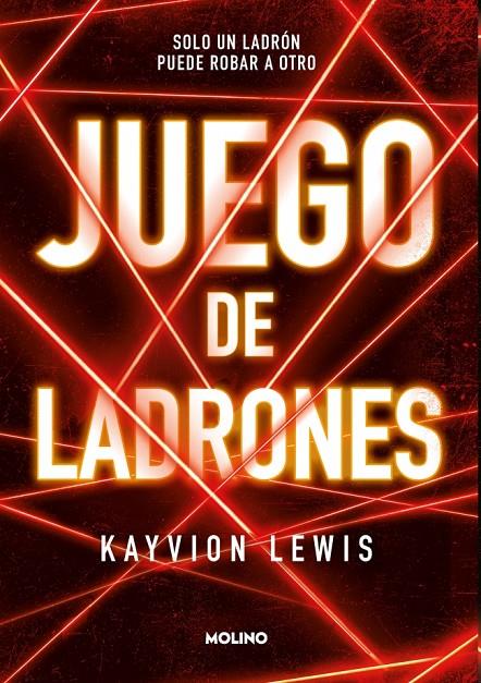 JUEGO DE LADRONES | LEWIS, KAYVION