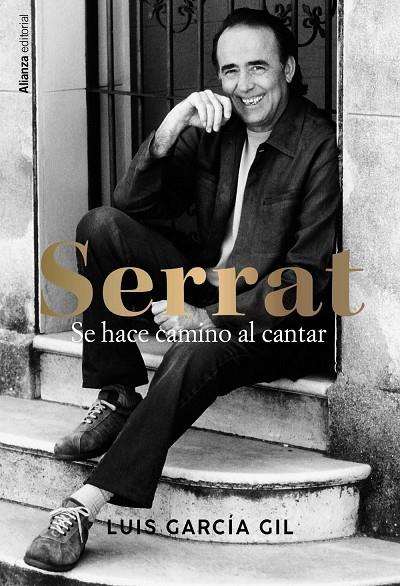 SERRAT. SE HACE CAMINO AL CANTAR | GARCÍA GIL, LUIS