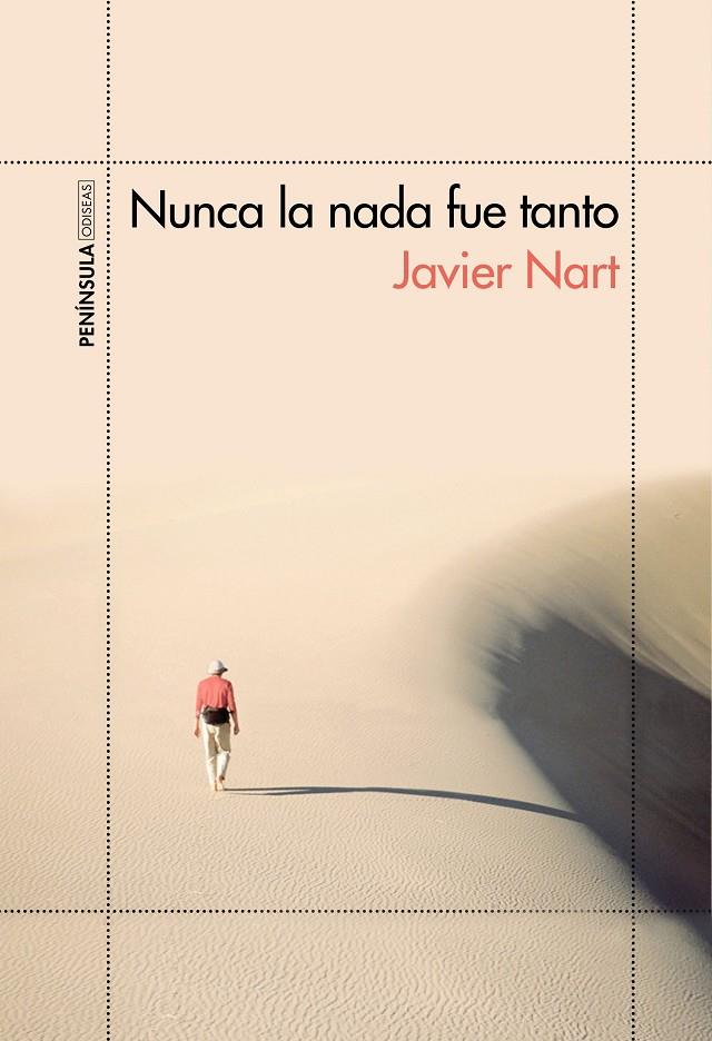 NUNCA LA NADA FUE TANTO (DESCATALOGADO) | NART, JAVIER