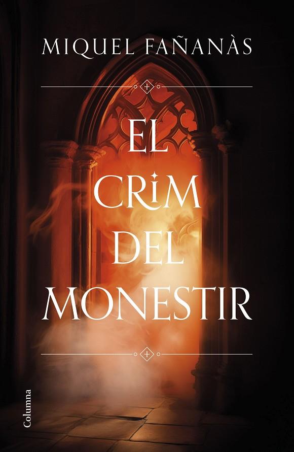 EL CRIM DEL MONESTIR (CATALÁN) | FAÑANÀS, MIQUEL